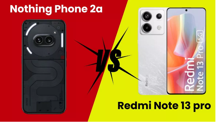 Redmi Note 13 Pro vs Nothing Phone 2a: 25 हजार रुपये तक के बजट में कौन-सा फोन है बेस्ट… Redmi Note 13 Pro vs Nothing Phone 2a: 25 हजार रुपये तक के बजट में कौन-सा फोन है बेस्ट…