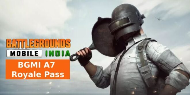 नए अपडेट का साथ बीजीएमआई यूजर्स को मिलेगा A7 Royale Pass